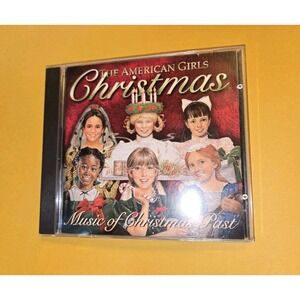 The American Girls Christmas: Music of Christmas Past (CD, 1999)